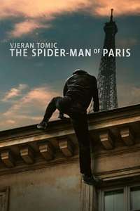 Vjeran Tomic: The Spider-Man of Paris - Posters