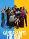 Kandasamys: The Baby