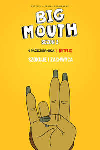 Big Mouth - Posters