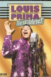 Louis Prima: The Wildest!