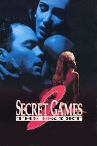 Secret Games 2: The Escort - Poster