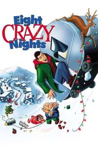 Eight Crazy Nights - Poster