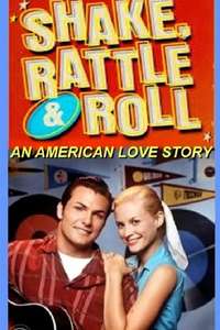 Shake  Rattle and Roll: An American Love Story - Poster