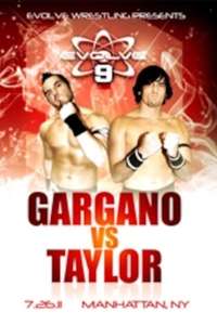 Evolve 9: Gargano vs. Taylor - Poster