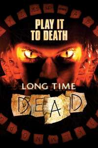 Long Time Dead - Poster