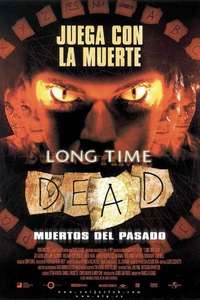 Long Time Dead - Poster