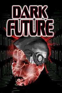 Dark Future - Poster
