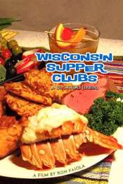 Wisconsin Supper Clubs: An Old Fashioned Experience