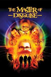 The Master of Disguise - Poster