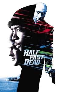 Half Past Dead - Poster