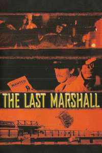The Last Marshal - Poster