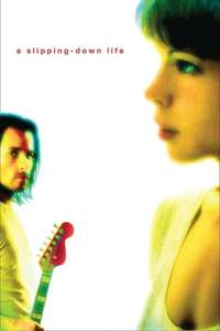 A Slipping Down Life - Poster