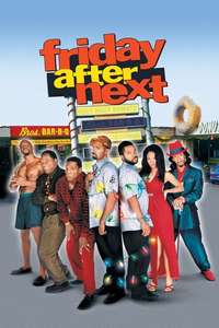 Friday After Next - Poster