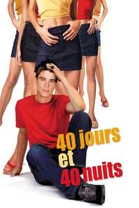 40 Days and 40 Nights - Poster