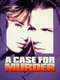 A Case for Murder