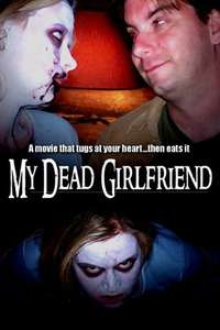 My Dead Girlfriend - Poster