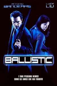 Ballistic: Ecks vs. Sever - Poster