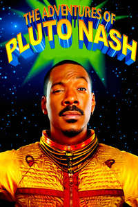 The Adventures of Pluto Nash - Poster