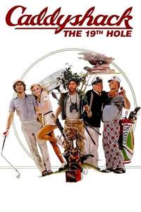 Caddyshack: The 19th Hole - Poster
