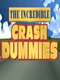 Incredible Crash Dummies
