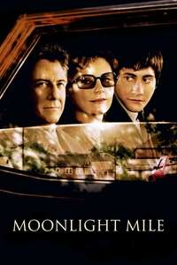 Moonlight Mile - Poster