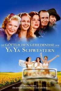 Divine Secrets of the Ya-Ya Sisterhood - Poster