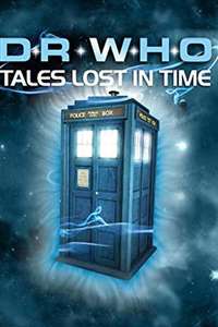 Doctor Who: Tales Lost in Time - Poster