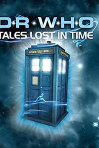 Doctor Who: Tales Lost in Time - Poster