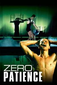 Zero Patience - Poster