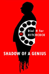 Hitchcock - Shadow of a Genius - Poster