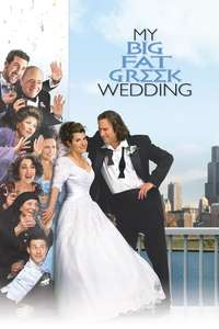 My Big Fat Greek Wedding - Posters