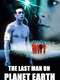 The Last Man on Planet Earth