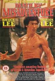 Death by Misadventure: The Mysterious Life of Bruce Lee