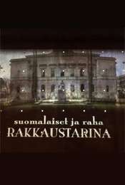 Suomalaiset ja raha – Rakkaustarina