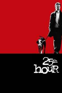 25th Hour - Poster