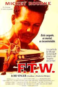 F.T.W. - Poster