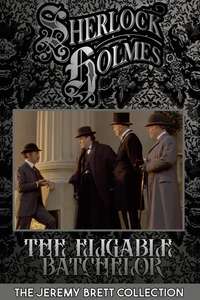 Sherlock Holmes: The Eligible Bachelor - Poster