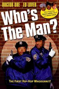 Who's the Man? - Poster
