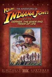The Adventures of Young Indiana Jones: Oganga  the Giver and Taker of Life