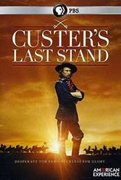 American Experience: Custer's Last Stand