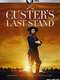 American Experience: Custer's Last Stand