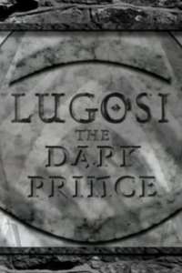 Lugosi: The Dark Prince - Poster
