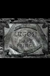 Lugosi: The Dark Prince - Poster