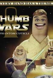 Thumb Wars: The Phantom Cuticle