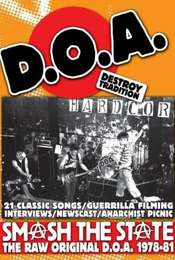 D.O.A.: Smash the State - The Raw Original D.O.A. 1978-1981