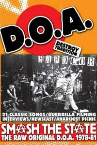 D.O.A.: Smash the State - The Raw Original D.O.A. 1978-1981 - Poster