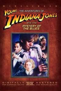 The Adventures of Young Indiana Jones: Mystery of the Blues - Poster
