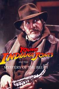 The Adventures of Young Indiana Jones: Mystery of the Blues - Poster