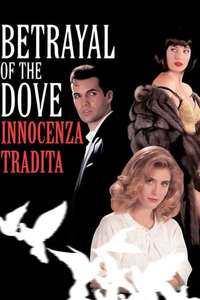 Betrayal of the Dove - Poster