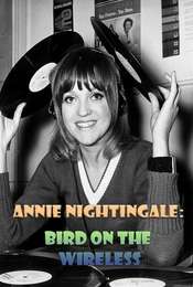 Annie Nightingale: Bird on the Wireless